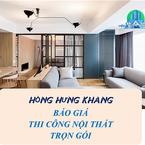 DỊCH VỤ THIẾT KẾ THI CÔNG NỘI THẤT TRỌN GÓI